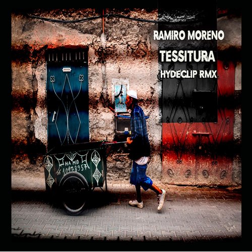 Ramiro Moreno - Tessitura (Hydeclip Rmx) [TH061]